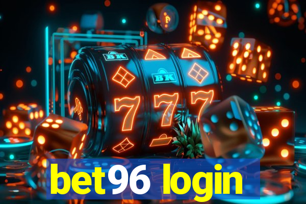 bet96 login